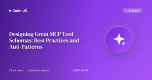 Designing Great MCP Tool Schemas: Best Practices and Anti-Patterns