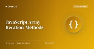 JavaScript Array Iteration  Methods