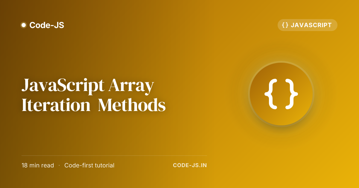 JavaScript Array Iteration  Methods