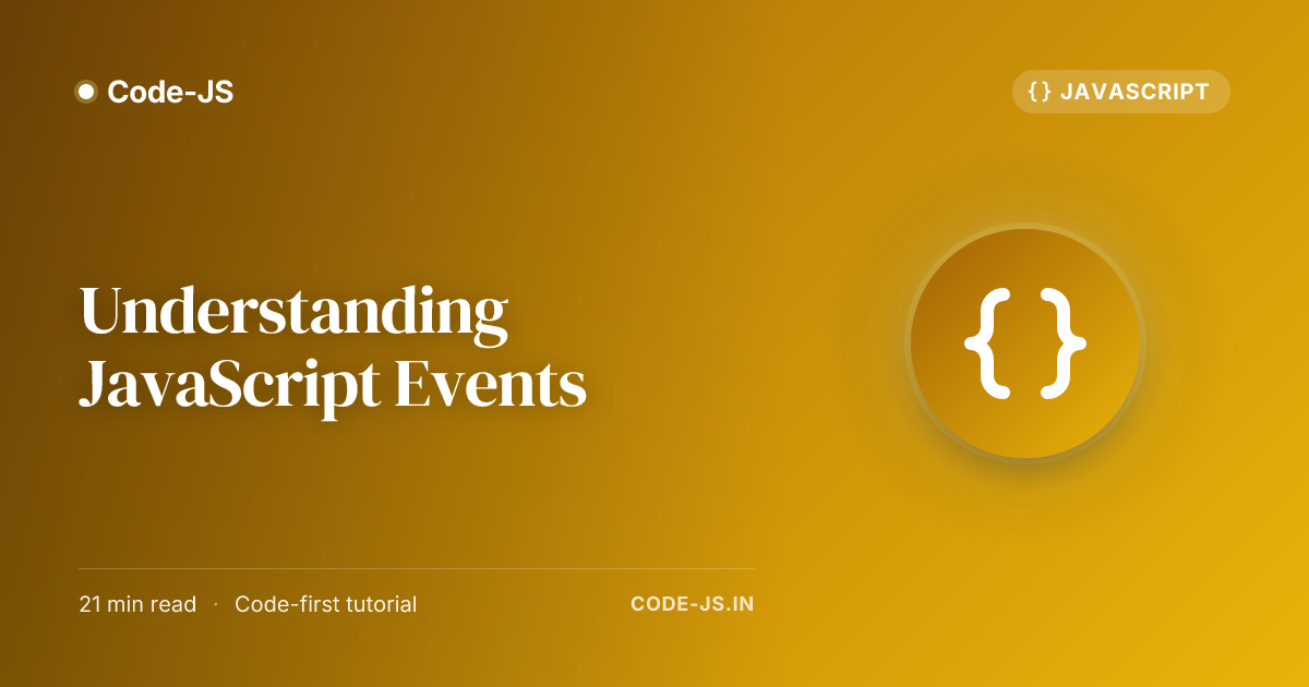 Understanding JavaScript Events