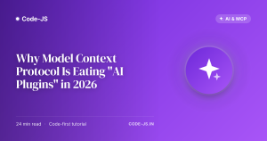 Why Model Context Protocol Is Eating “AI Plugins” in 2026