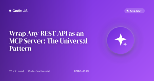 Wrap Any REST API as an MCP Server: The Universal Pattern
