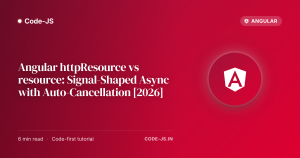 Angular httpResource vs resource: Signal-Shaped Async with Auto-Cancellation [2026]