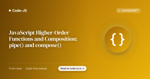 JavaScript Higher-Order Functions and Composition: pipe() and compose()